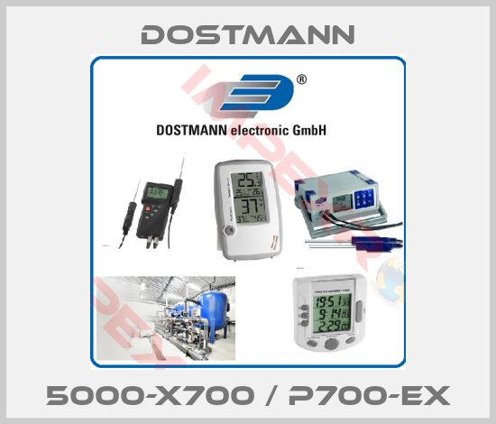 Dostmann-5000-X700 / P700-EX