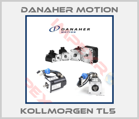 Danaher Motion-Kollmorgen TL5 