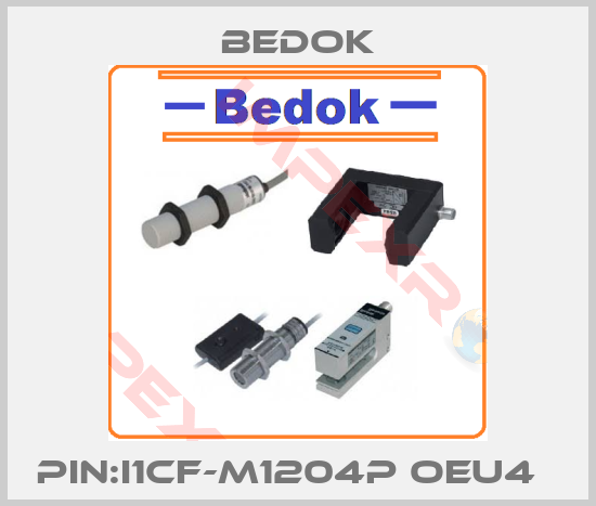 Bedok-PIN:I1CF-M1204P OEU4  