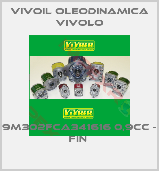 Vivoil Oleodinamica Vivolo-9M302FCA341616 0,9CC - FIN 