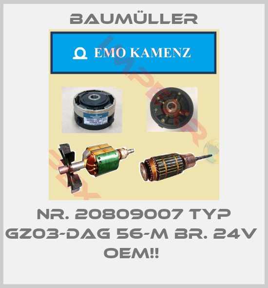 Baumüller-Nr. 20809007 Typ GZ03-DAG 56-M Br. 24V  OEM!! 