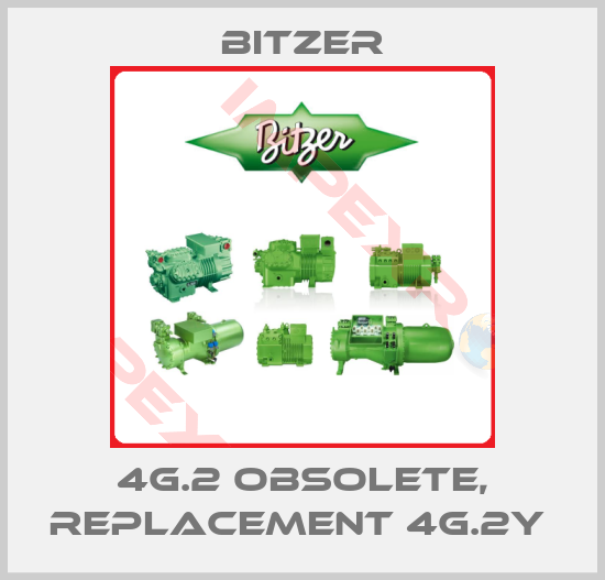 Bitzer-4G.2 obsolete, replacement 4G.2Y 