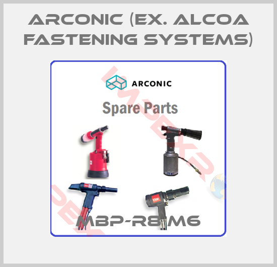 Arconic (ex. Alcoa Fastening Systems)-MBP-R8 M6