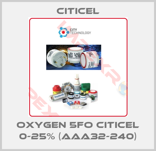 Citicel-Oxygen 5FO CiTiceL 0-25% (AAA32-240)