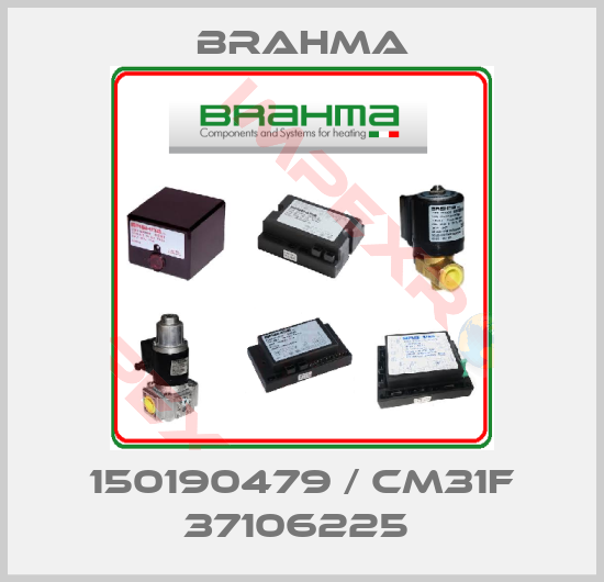 Brahma-150190479 / CM31F 37106225 