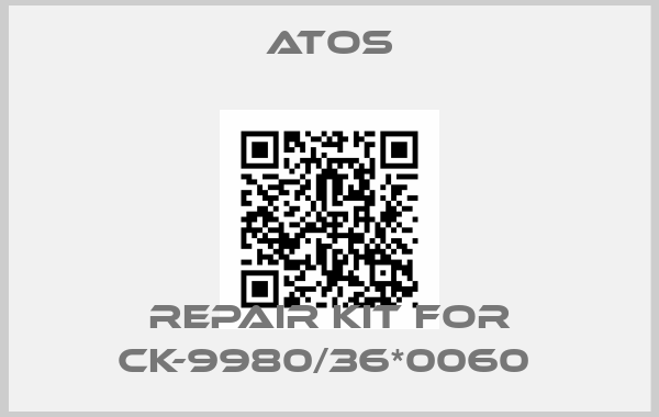 Atos-REPAIR KIT FOR CK-9980/36*0060 
