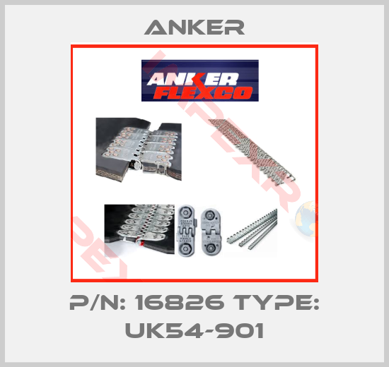 Anker-P/N: 16826 Type: UK54-901