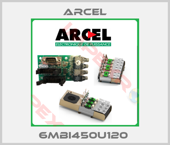 ARCEL-6MBI450U120 