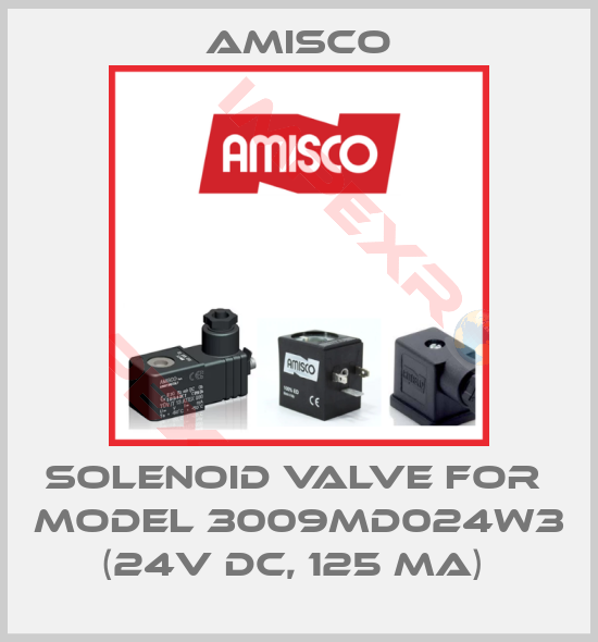 Amisco-Solenoid Valve for  Model 3009MD024W3 (24V DC, 125 mA) 