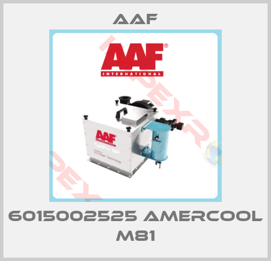 AAF-6015002525 AMERCOOL M81