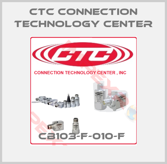 CTC Connection Technology Center-CB103-F-010-F 