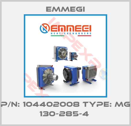 Emmegi-P/N: 104402008 Type: MG 130-285-4 