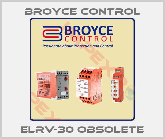 Broyce Control-ELRV-30 obsolete