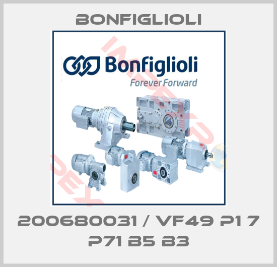 Bonfiglioli-200680031 / VF49 P1 7 P71 B5 B3
