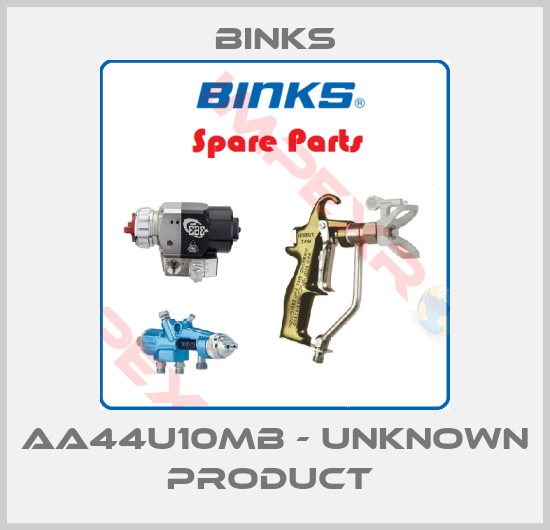 Binks-AA44U10MB - unknown product 