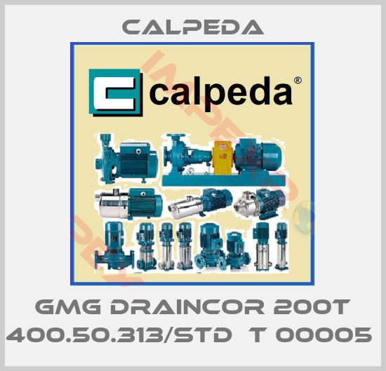 Calpeda-GMG DRAINCOR 200T 400.50.313/STD  T 00005 