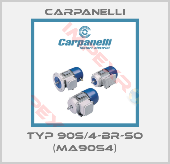 Carpanelli-Typ 90S/4-BR-SO (MA90s4)