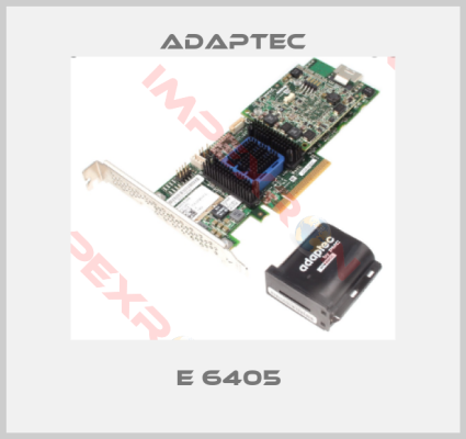 Adaptec-E 6405 