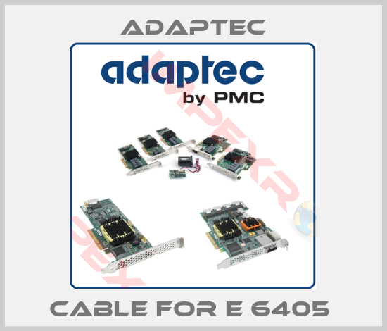 Adaptec-Cable for E 6405 