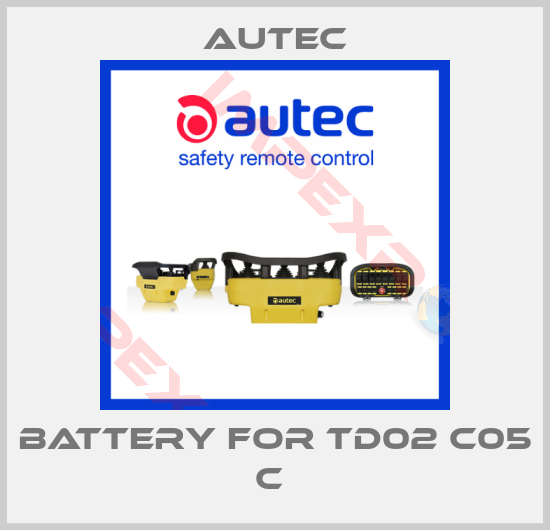 Autec-BATTERY FOR TD02 C05 C 