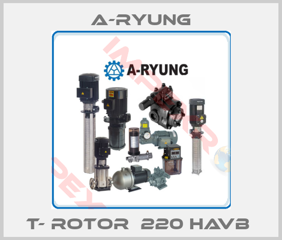 A-Ryung-T- Rotor  220 HAVB 