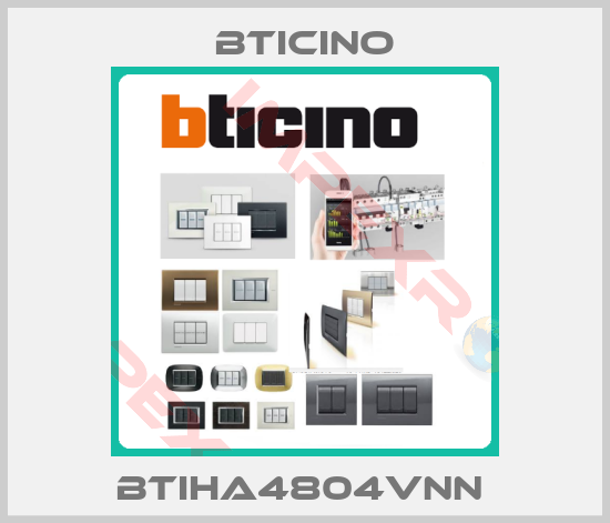 Bticino-BTIHA4804VNN 