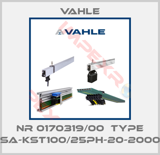 Vahle-Nr 0170319/00  Type SA-KST100/25PH-20-2000