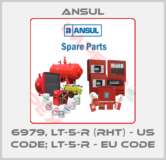 Ansul-6979, LT-5-R (RHT) - US code; LT-5-R - EU code