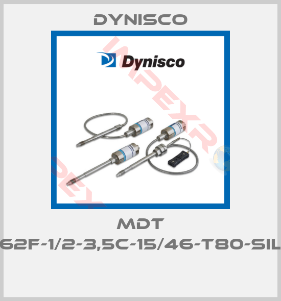 Dynisco-MDT 462F-1/2-3,5C-15/46-T80-SIL2 