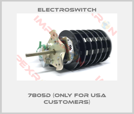Electroswitch-7805D (Only for USA customers)