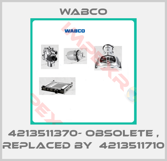 Wabco-4213511370- obsolete , replaced by  4213511710