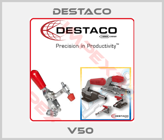 Destaco-V50 