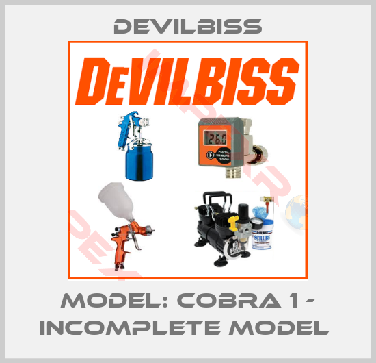 Devilbiss-Model: Cobra 1 - incomplete model 