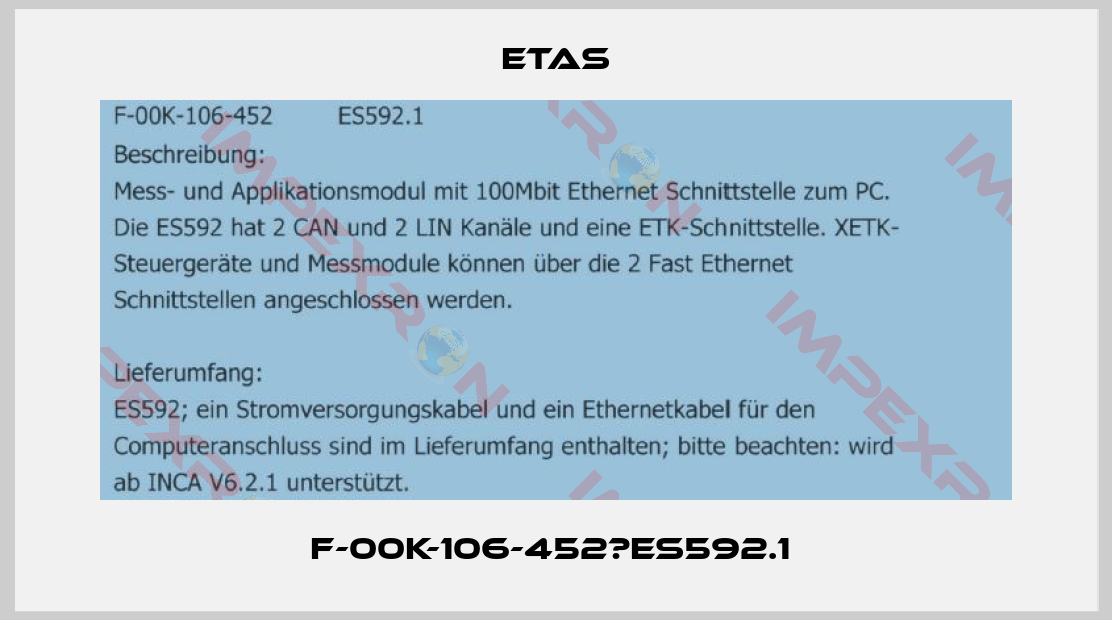 Etas-F-00K-106-452	ES592.1 