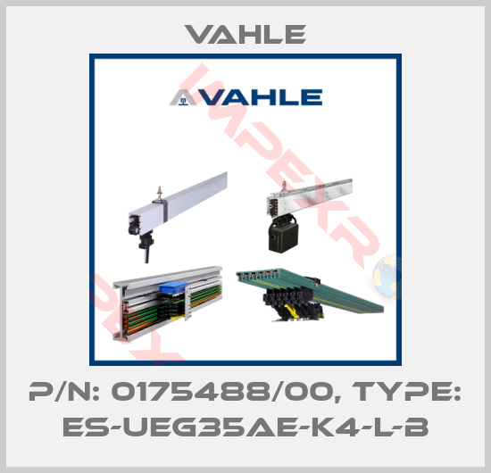 Vahle-P/n: 0175488/00, Type: ES-UEG35AE-K4-L-B