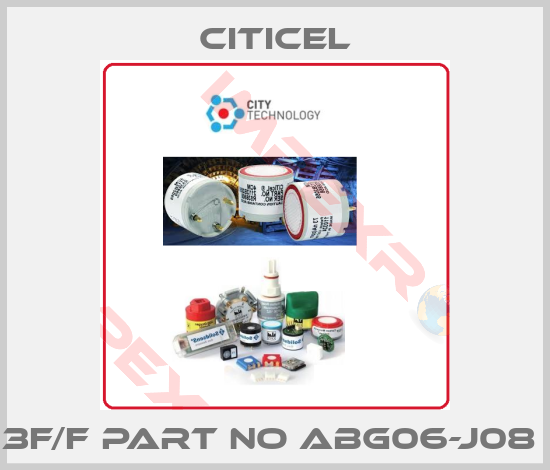Citicel-3F/F part no ABG06-J08 