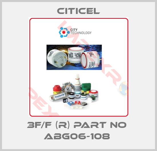 Citicel-3F/F (R) part no  ABG06-108 