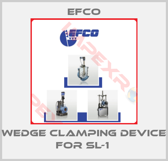 Efco-WEDGE CLAMPING DEVICE FOR SL-1 