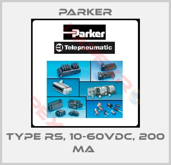 Parker-type RS, 10-60VDC, 200 MA 