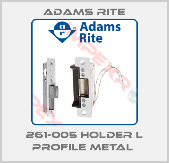 Adams Rite-261-005 HOLDER L PROFILE METAL 