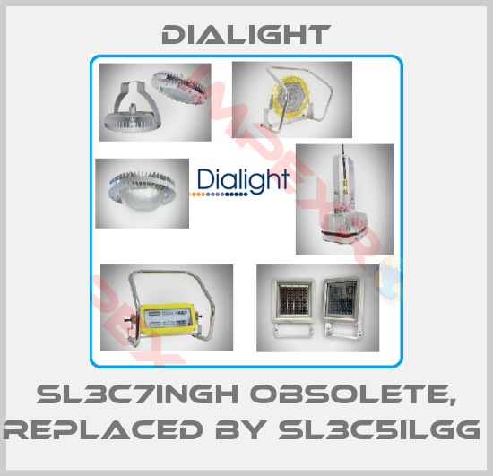 Dialight-SL3C7INGH Obsolete, replaced by SL3C5ILGG 