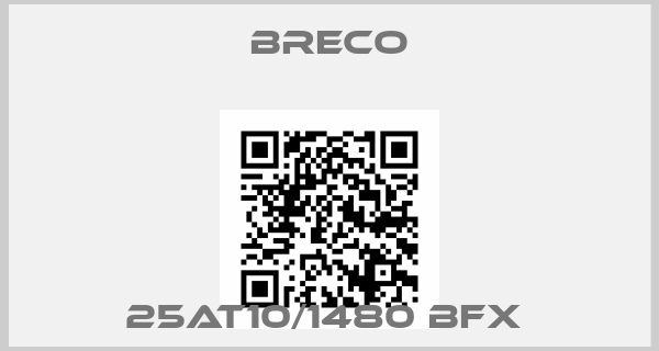 Breco-25AT10/1480 BFX 