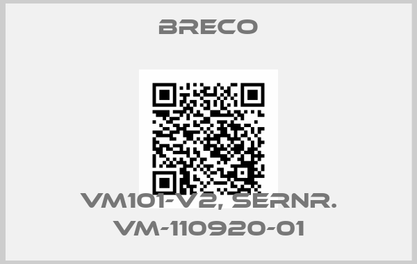Breco-VM101-V2, SerNr. VM-110920-01