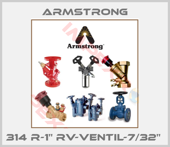 Armstrong-314 R-1" RV-Ventil-7/32" 