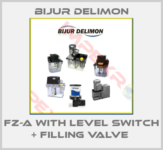 Bijur Delimon-FZ-A With level switch + filling valve 