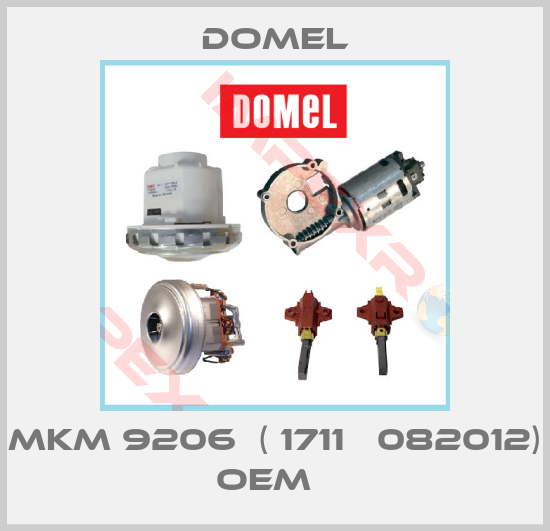 Domel-MKM 9206  ( 1711   082012) OEM  