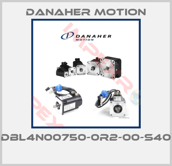 Danaher Motion-DBL4N00750-0R2-00-S40 