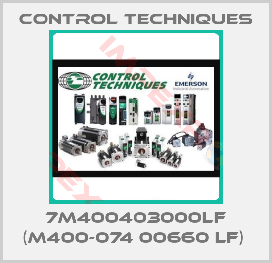 Control Techniques-7M400403000LF (M400-074 00660 LF) 