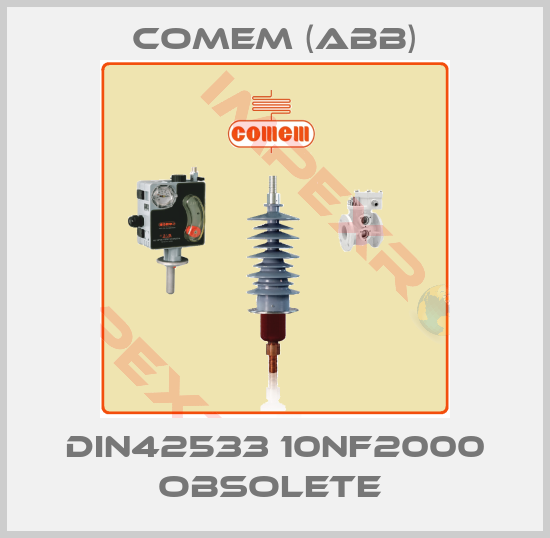 Comem (ABB)-DIN42533 10NF2000 OBSOLETE 