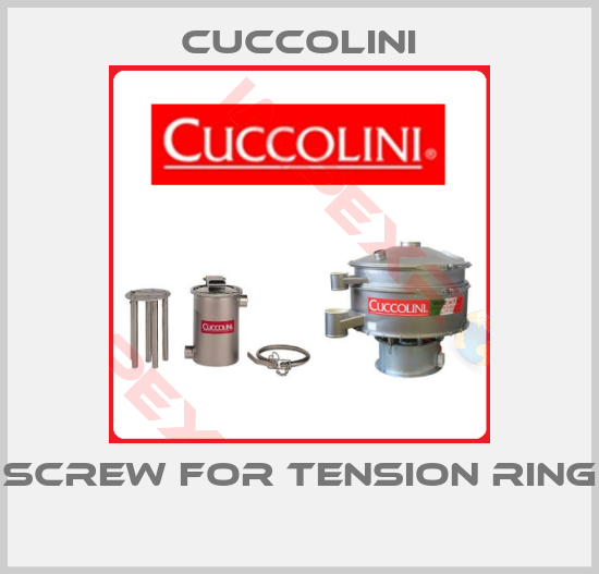 Cuccolini-screw for tension ring 